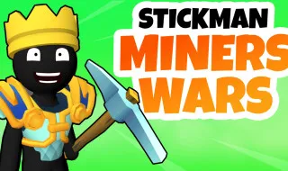 Stickman Miners Wars